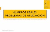 NÚMEROS REALES. PROBLEMAS DE APLICACIÓN