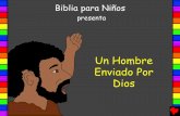 Un Hombre Enviado Por Dios - Bible for Children