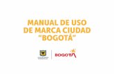 MANUAL DE USO DE MARCA CIUDAD “BOGOTÁ”