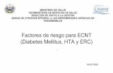 (Diabetes Mellitus, HTA y ERC) Factores de riesgo para ECNT