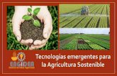Tecnologías emergentes para la Agricultura Sostenible