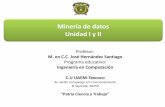 Minería de datos Unidad I y II - RI UAEMex