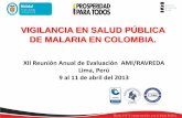 VIGILANCIA EN SALUD PÚBLICA DE MALARIA EN COLOMBIA.