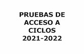 PRUEBAS DE ACCESO A CICLOS 2021-2022