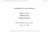 Introducció a les classes Bloc 1 de 4 Definicions ...