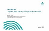 Antamina: Logros del 2013 y Proyección Futura