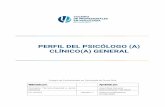 PERFIL DEL PSICÓLOGO (A) CLÍNICO(A) GENERAL