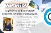 Regímenes de Exportación, aspectos jurídicos y operativos.