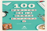 100 hábitos de la gente exitosa (Spanish Edition)