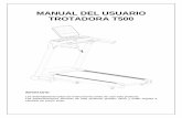 MANUAL DEL USUARIO TROTADORA T500