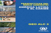 América Latina y el Caribe – GEO ALC 3 - Programa de Naciones