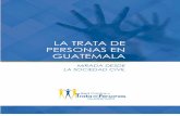 LA TRATA DE PERSONAS EN GUATEMALA - sobrevivientes.org