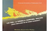 LAS FARC: LA GUERRILLA CAMPESINA, 1949-2010