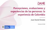 Percepciones, evaluaciones y experiencias de las personas ...
