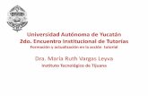 Universidad Autónoma de Yucatán 2do. Encuentro ...