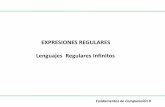 EXPRESIONES REGULARES Lenguajes Regulares Infinitos