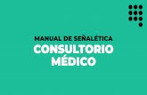 MANUAL DE SEÑALÉTICA CONSULTORIO MÉDICO