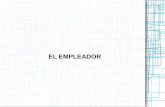 EL EMPLEADOR - eva.fder.udelar.edu.uy