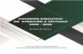 COMISIÓN EJECUTIVA DE ATENCIÓN A VÍCTIMAS 2020 - 2025