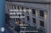 INFORME DE POLÍTICA MONETARIA Diciembre 2020