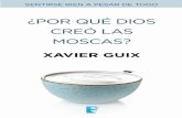 ¿Por qué Dios creó las moscas? (Spanish Edition)