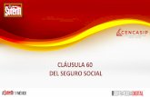 CLÁUSULA 60 DEL SEGURO SOCIAL