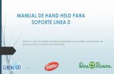 MANUAL DE HAND HELD PARA SOPORTE LINEA 0