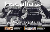 Fiscalía se levanta de la tragedia en Atacama