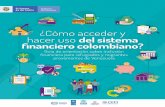 ¿Cómo acceder y hacer uso del sistema financiero colombiano?