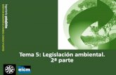 OS Tema 5: Legislación ambiental. 2ª parte