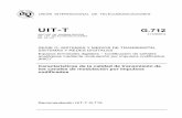 UIT-T Rec. G.712 (11/2001) Características de la calidad ...