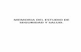 MEMORIA DEL ESTUDIO DE SEGURIDAD Y SALUD.