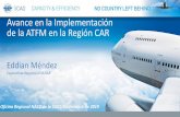 Avance en la Implementación de la ATFM en la Región CAR