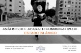ANÁLISIS DEL APARATO COMUNICATIVO DE ESTADO ISLÁMICO