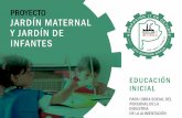 PROYECTO JARDÍN MATERNAL Y JARDÍN DE INFANTES