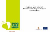 Mejora nutricional: Desarrollo de productos saludables