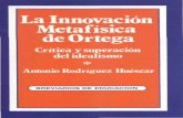 ,a innovación Metafísica • de Ortega