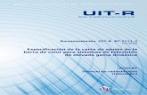 RECOMENDACIÓN UIT-R BT.2111-2 - Especificación de la carta ...