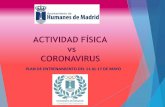 ACTIVIDAD FÍSICA vs CORONAVIRUS