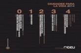 CIUDADES PARA LA VIDA 2014 0 2 3 4 1 - CIDEU