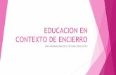 CONTEXTO DE ENCIERRO EDUCACION EN - INFD