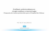 Profilaxis antimicrobiana en cirugía cardíaca y neurocirugía