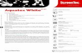 S8-6011 AQUATEX WHITE - Screentec