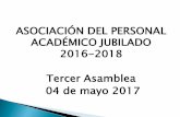 ASOCIACIÓN DEL PERSONAL ACADÉMICO JUBILADO 2016-2018 ...
