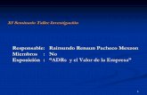 Responsable: Raimundo Renaun Pacheco Mexzon Miembros : No ...