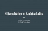 El Narcotráfico en América Latina