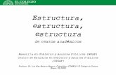 Estructura, estructura, estructura