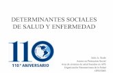 DETERMINANTES SOCIALES DE SALUD Y ENFERMEDAD