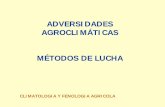 ADVERSIDADES AGROCLIMÁTICAS MÉTODOS DE LUCHA