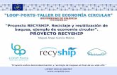 “Proyecto RECYSHIP. Reciclaje y reutilización de buques ...
